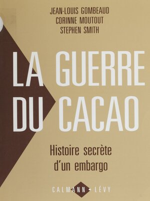 cover image of La Guerre du cacao
